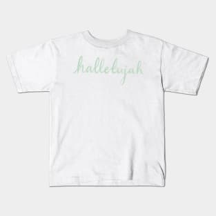 hallelujah Kids T-Shirt